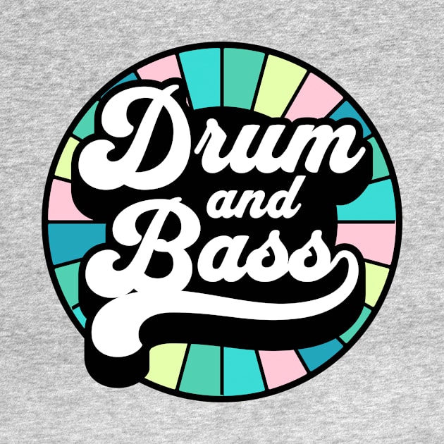 DRUM AND BASS  - Color Wheel by DISCOTHREADZ 